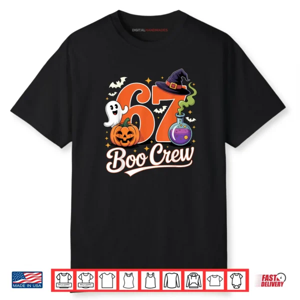 67 Boo Crew Funny Halloween Ghost Witch Pumpkin Spooky Squad Shirt