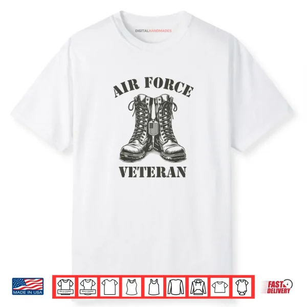 Air Force Veteran Military Combat Boots USAF Veterans Shirt
