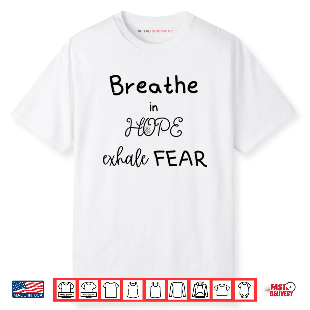 Breathe In Hope Exhale Fear Shirt Breathe In Hope Exhale Fear Shirt