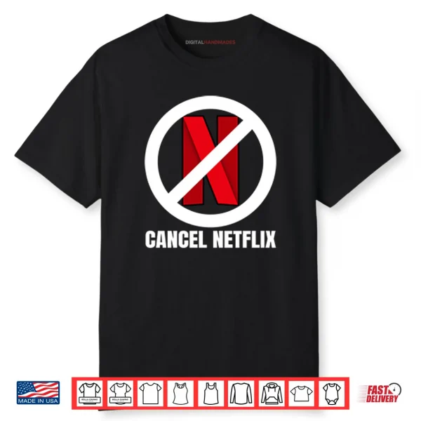 Cancel Netflix Shirt