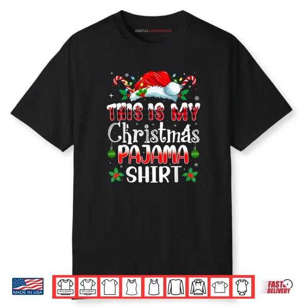 Christmas for Men Women This is My Christmas Pajama Shirt