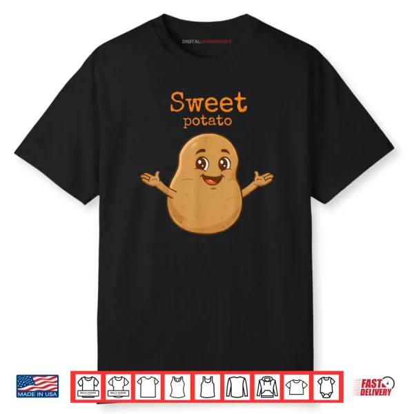 Cute Sweet Rude Potato Sweet Potato and Kind of Rude Potato Shirt