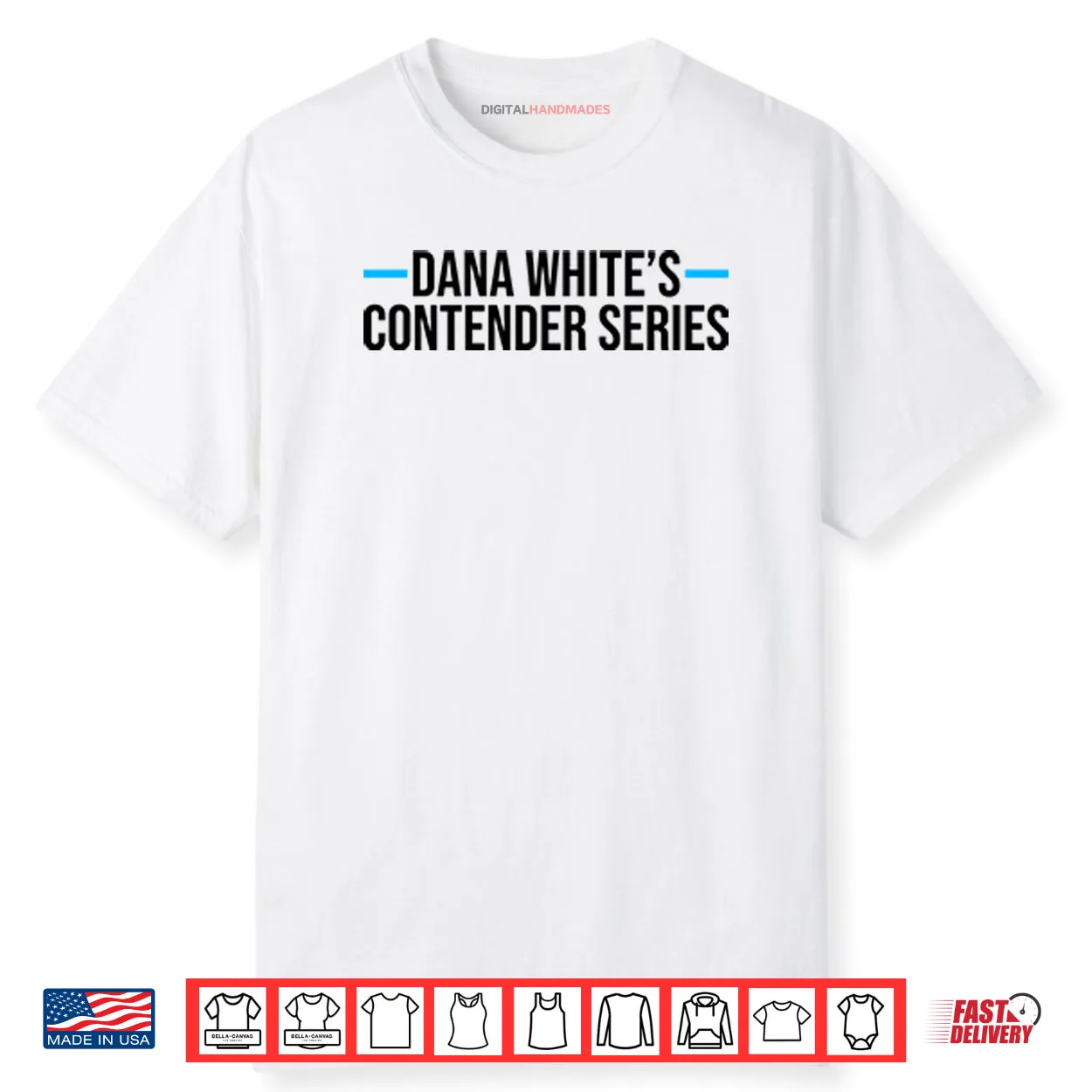Dana White’s Contender Series Shirt Dana White’s Contender Series Shirt