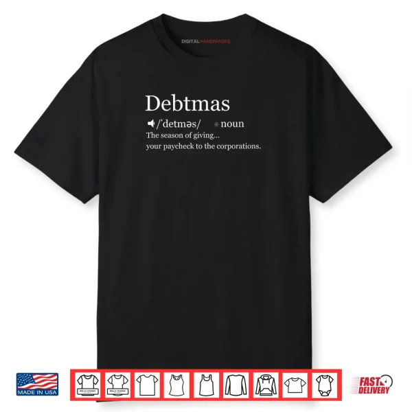 Debtmas Shirt