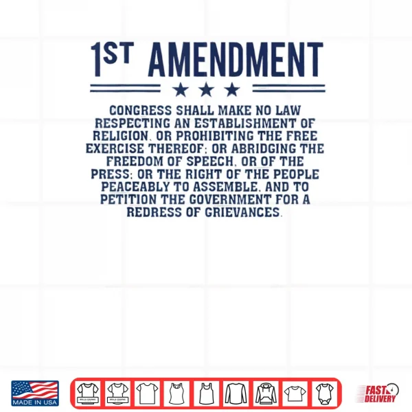 1st First Amendment U.S. Constitution Patriot Shirt 3 Design 1st First Amendment U.S. Constitution Patriot Shirt