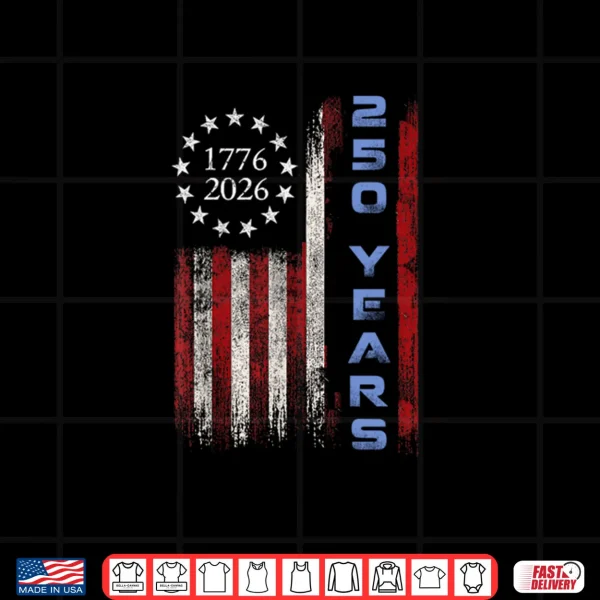250th Birthday American Flag Eagle Shirt 250 Years 1776 2026 Shirt 3 Design 250th Birthday American Flag Eagle Shirt 250 Years 1776 2026 Shirt