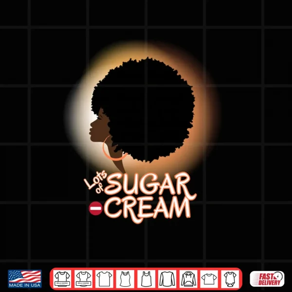 African American Black British Afro Latina Woman with Afro Shirt 3 Design African American Black British Afro Latina Woman with Afro Shirt