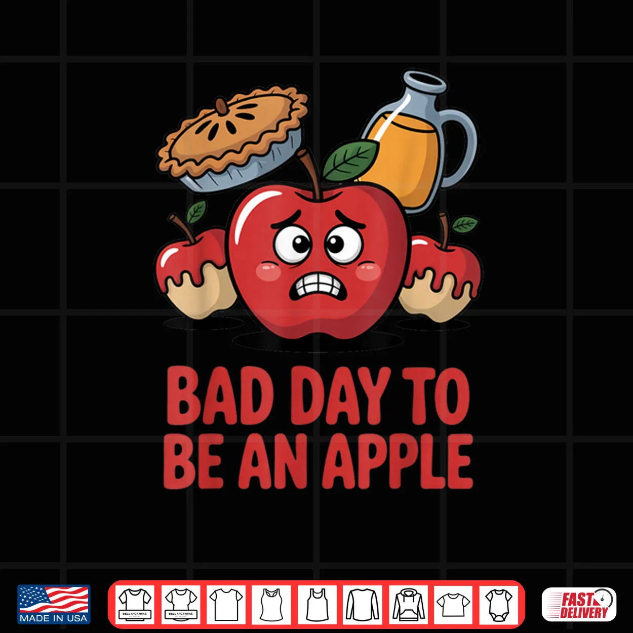 Bad Day to Be an Apple Pun Funny Thanksgiving Fall Season Shirt Bad Day to Be an Apple Pun Funny Thanksgiving Fall Season Shirt