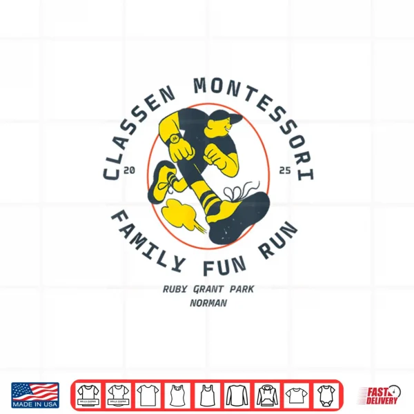 Design CLASSEN Montessori School Family Fun Run 2025 Shirt