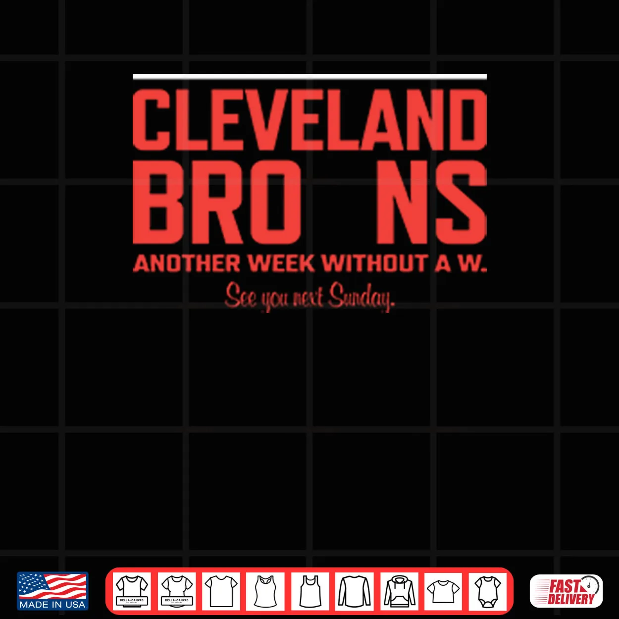 Cleveland Browns Another Week Without A W Shirt Cleveland Browns Another Week Without A W Shirt