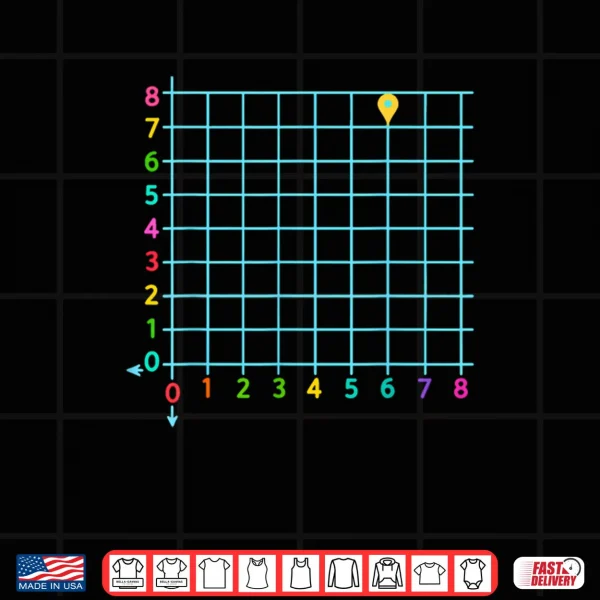 Design Coordinate 6 7 Math Teacher Colorful Shirt