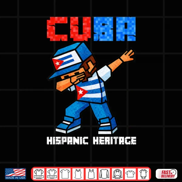 Design Cuba Dabbing Boys Game Pixel Hispanic Heritage Cuban Shirt