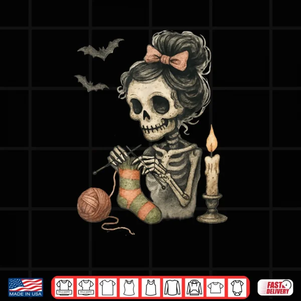 Cute Skeleton Knitting Crochet Yarn Halloween Shirt 3 Design Cute Skeleton Knitting Crochet Yarn Halloween Shirt