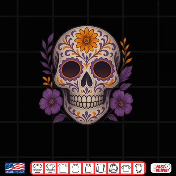 Dia De Los Muertos Day of The Dead Sugar Skull Halloween Shirt 3 Design Dia De Los Muertos Day of The Dead Sugar Skull Halloween Shirt