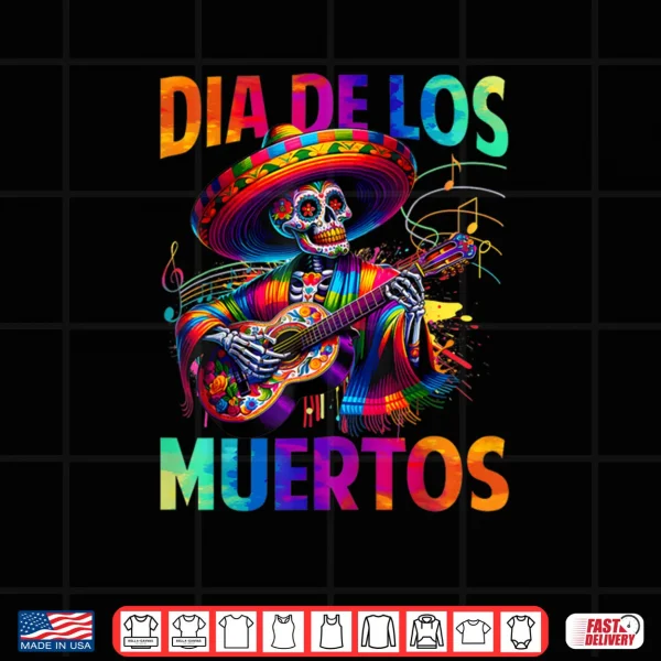 Design Dia de Muertos Skeleton Playing Guitar Day of The Dead Shirt