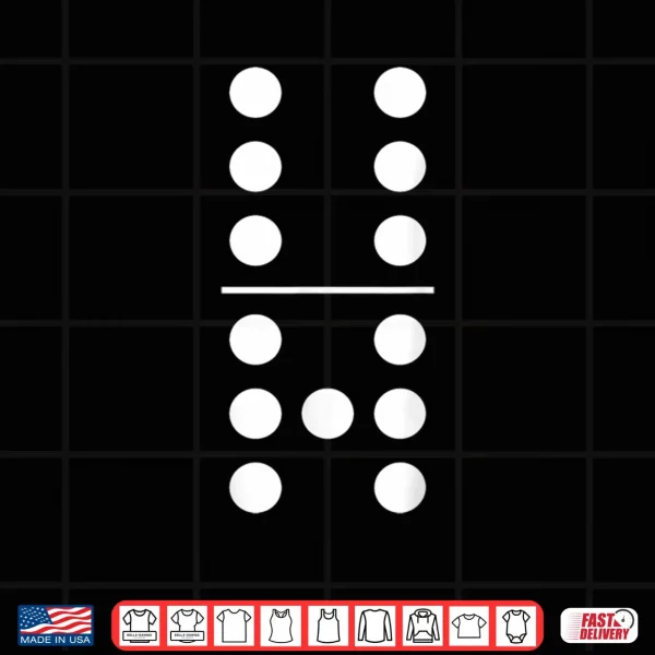 Domino 6 and 7 Matching 67 Dominos Group Costumes 6 7 Shirt 3 Design Domino 6 and 7 Matching 67 Dominos Group Costumes 6 7 Shirt