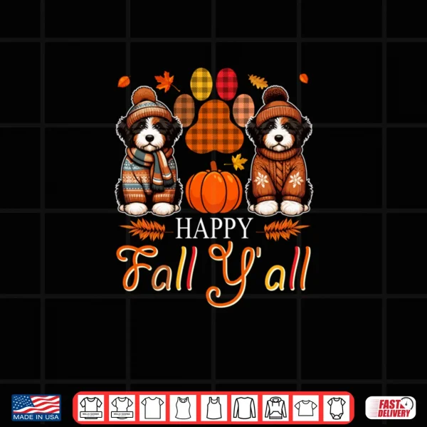 Fall Y'all Thanksgiving Autumn Two Cute Bernedoodles Owner Shirt 3 Design Fall Yall Thanksgiving Autumn Two Cute Bernedoodles Owner Shirt