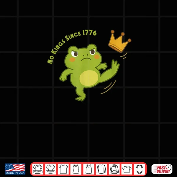 Design Frog Protest No Kings in America Shirt