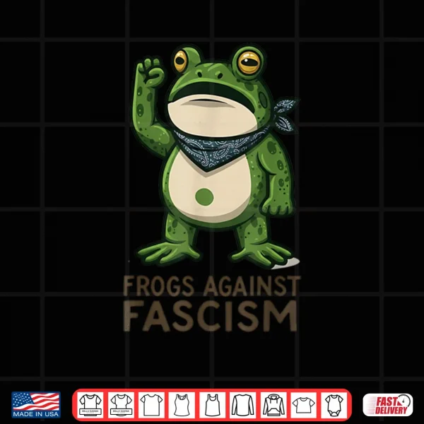 Design Frogs Against Fascism Portland Frog Protest Shirt
