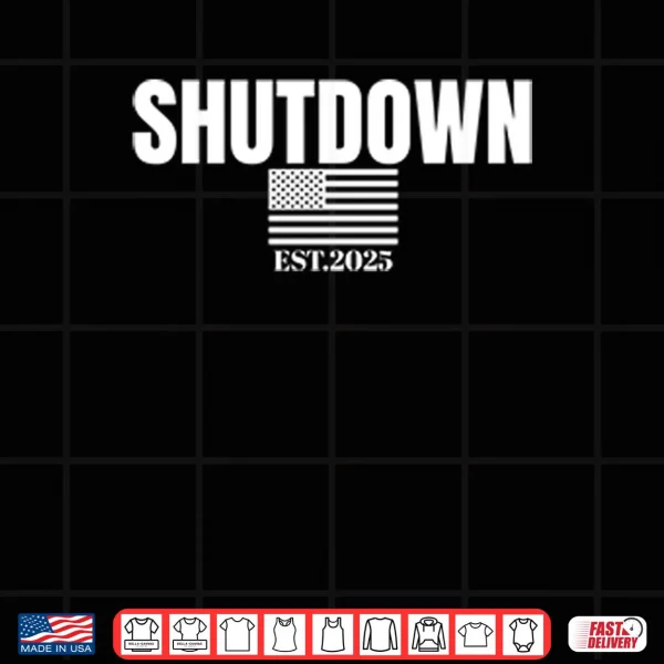 Design Government Shutdown Est 2025 Shirt