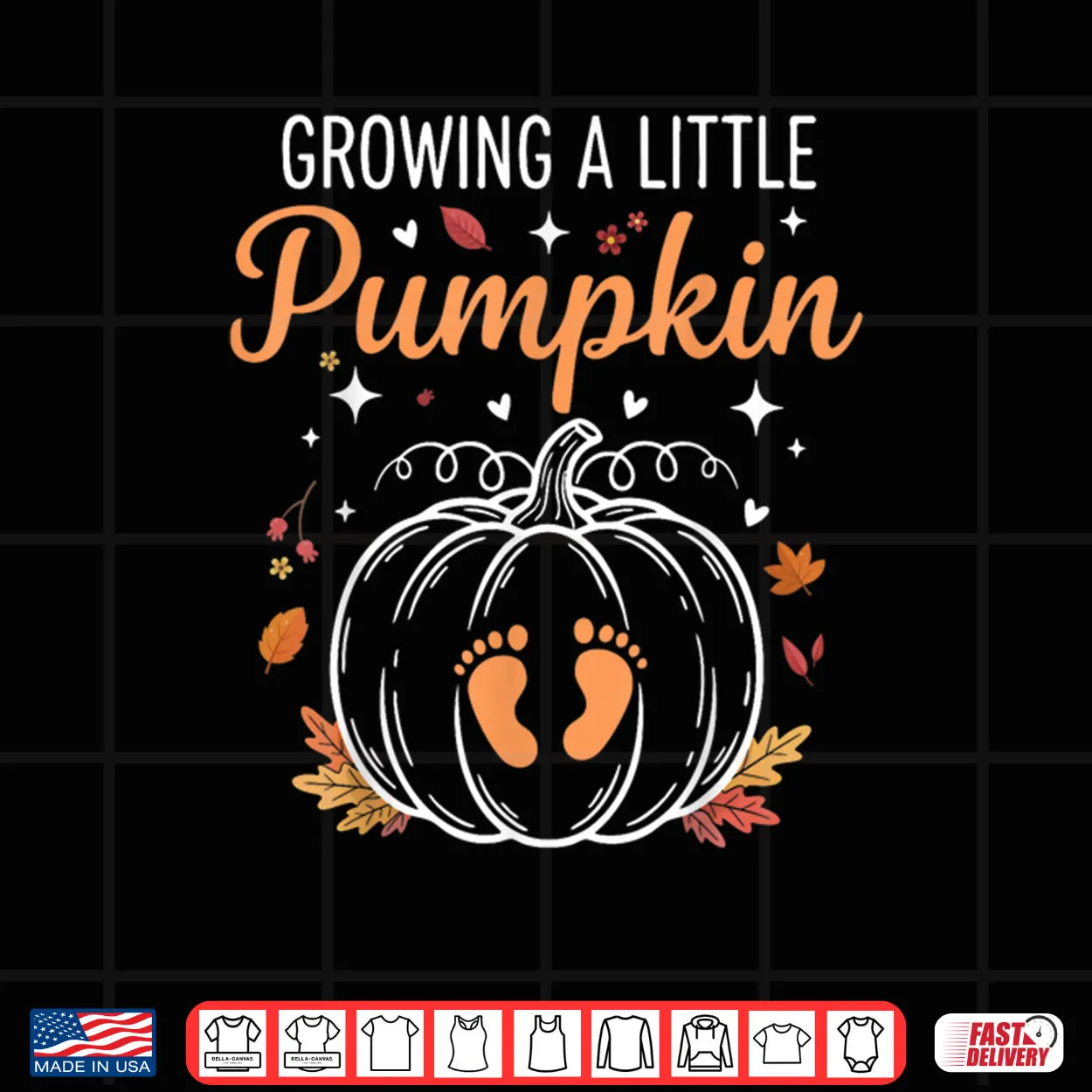 Growing Little A Pumpkin Thanksgiving Shirt Growing Little A Pumpkin Thanksgiving Shirt