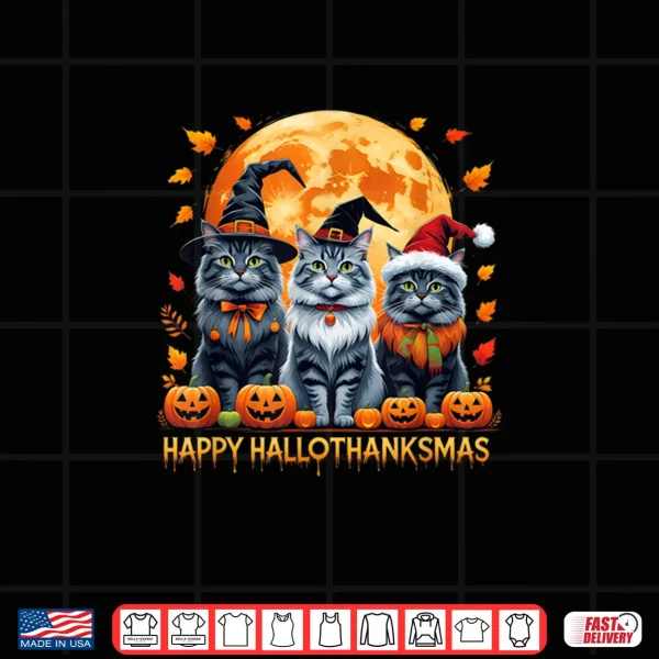 Design Happy Hallothanksmas Halloween Thanksgiving Christmas Cats Shirt