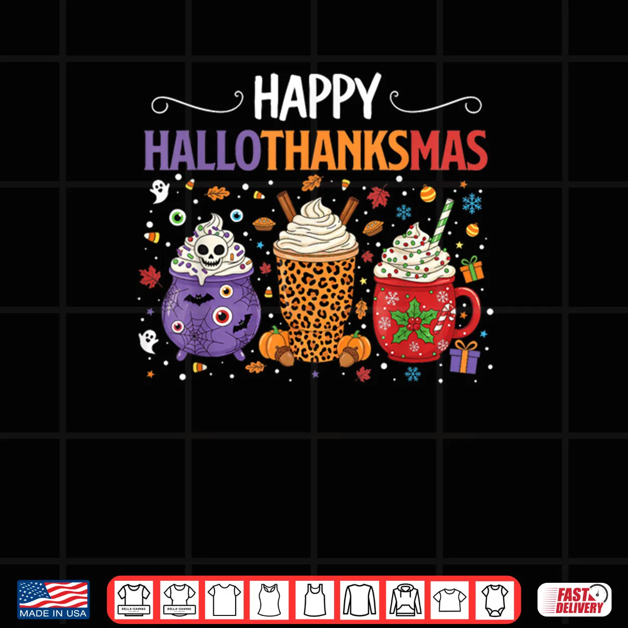 Happy Hallothanksmas Halloween Thanksgiving Christmas Drinks Shirt Happy Hallothanksmas Halloween Thanksgiving Christmas Drinks Shirt