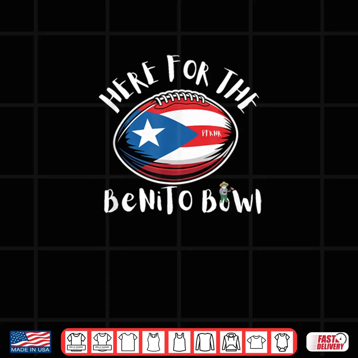 Here for The Benito Bowl Puerto Rico Flag Football Boricua Shirt Here for The Benito Bowl Puerto Rico Flag Football Boricua Shirt