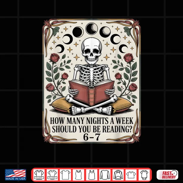 How Many Nights Reading Meme 6 7 Funny Book Lover Shirt 3 Design How Many Nights Reading Meme 6 7 Funny Book Lover Shirt