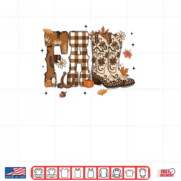 Design Howdy Fall Country Western Cowboy Boots Thanksgiving Autumn Shirt