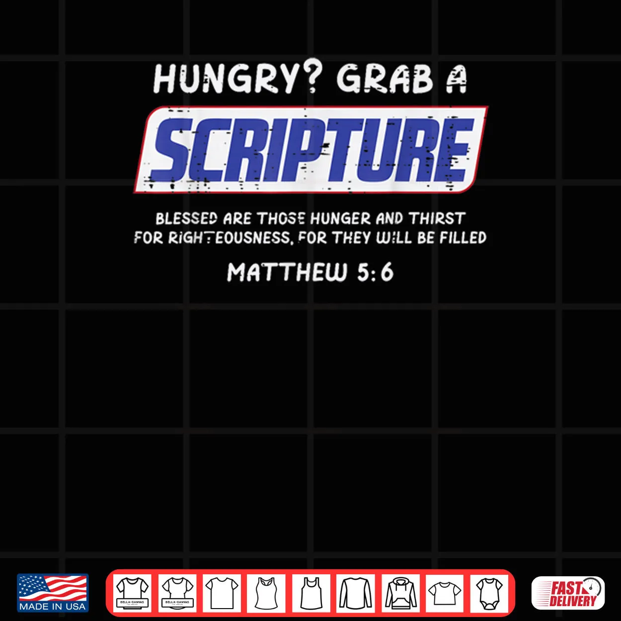Hungry Grab A Scripture Funny Christian God Jesus Shirt Hungry Grab A Scripture Funny Christian God Jesus Shirt