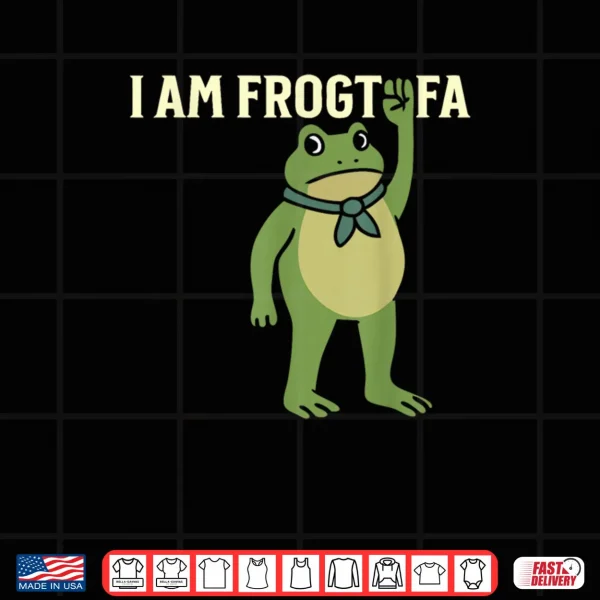 Design I Am Frogtifa Shirt