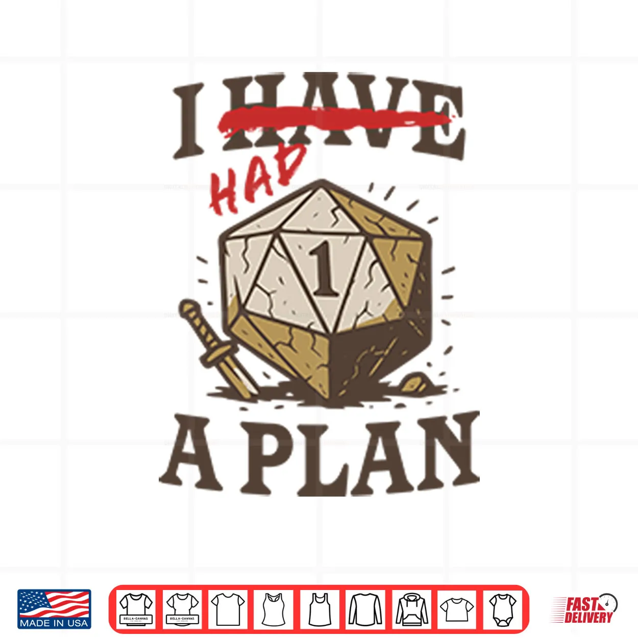 I Had A Plan D20 Shirt I Had A Plan D20 Shirt
