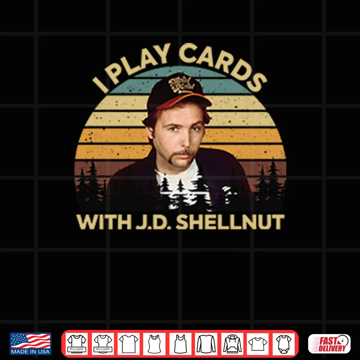 I Play Cards With J.D. Shellnut Shirt I Play Cards With J.D. Shellnut Shirt