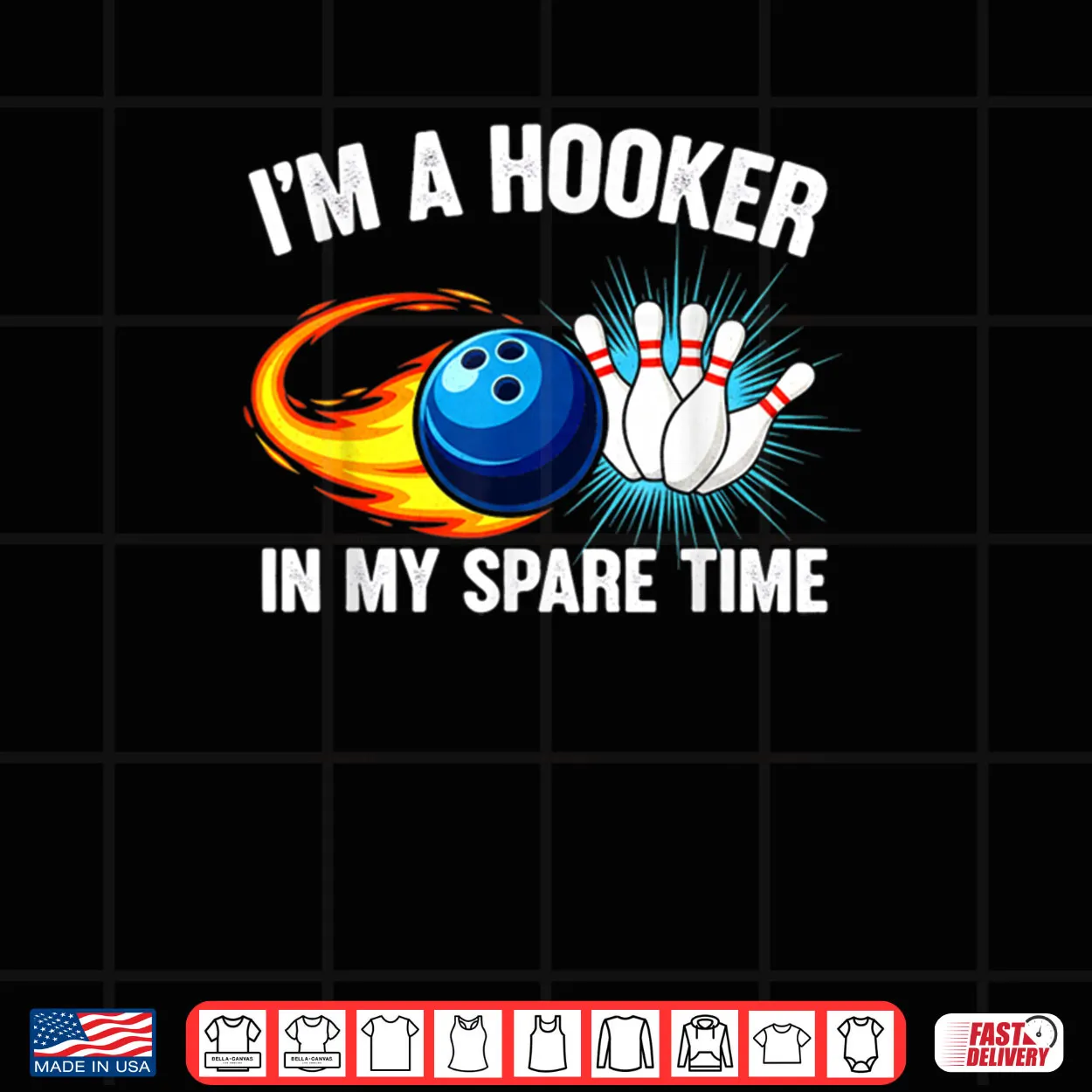 I’m Hook er in Spare Time Funny Ten Pin Bowling Humor Shirt I’m Hook er in Spare Time Funny Ten Pin Bowling Humor Shirt