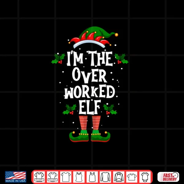 Design Im The Overworked Elf Christmas Xmas Pajama Shirt