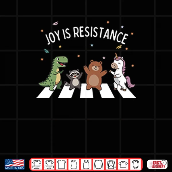 Design Joy Is Resistance Abbey Road Shirt