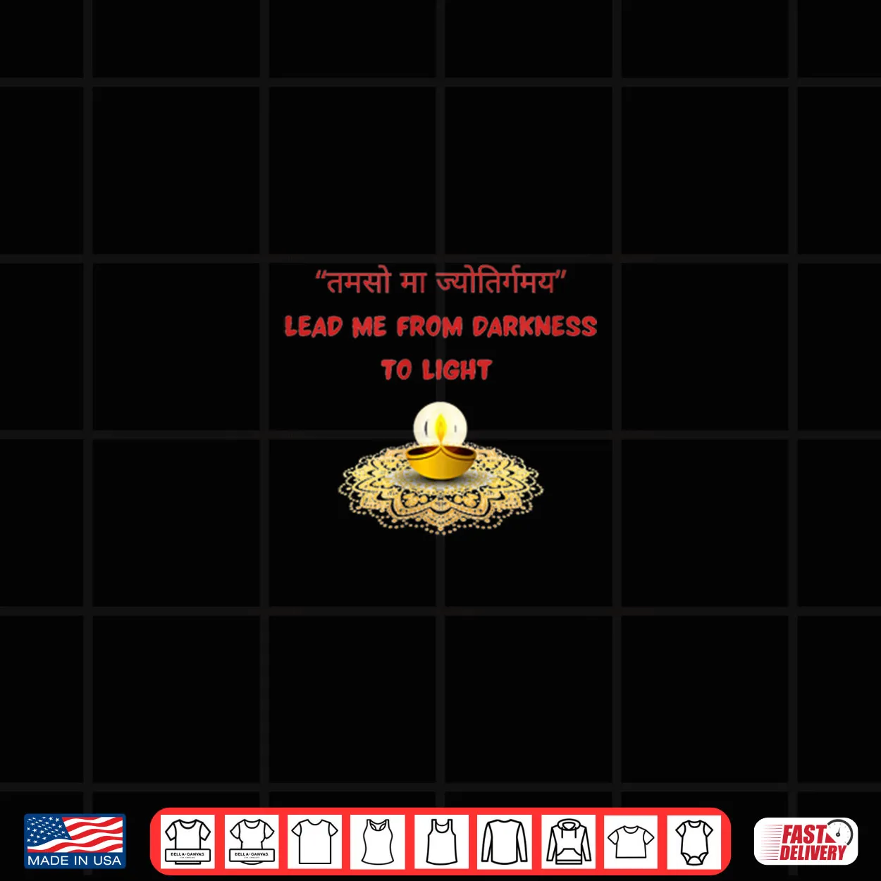 Lead me from Darkness to Light Diwali Shirt Lead me from Darkness to Light Diwali Shirt