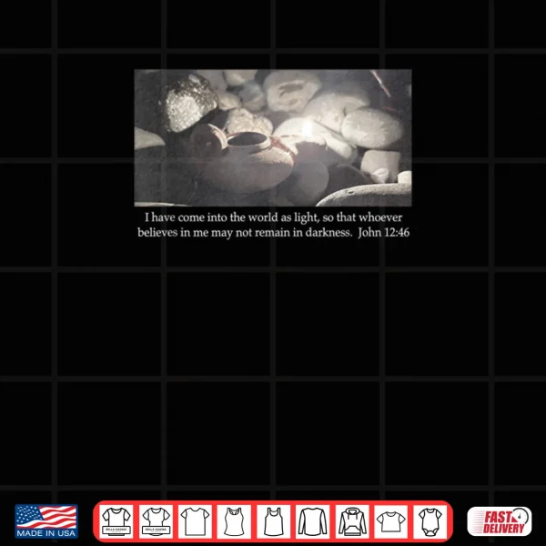 Design Light of The World Shirt