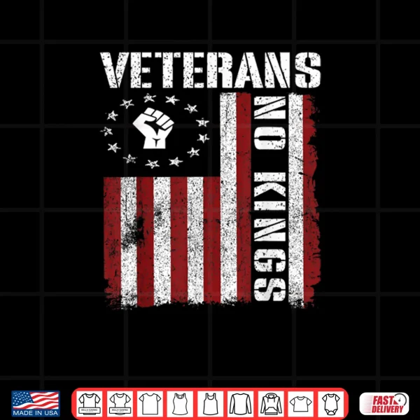 Design Military Veterans Protest USA Flag No Kings America Protest Shirt