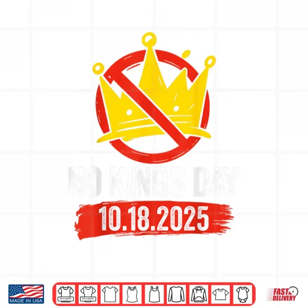 Design No Kings Day Patriotic No Kings 2025 Shirt