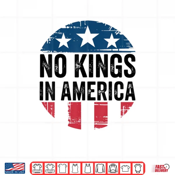 Design No Kings in America Vintage Shirt