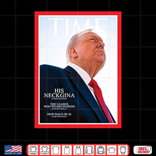 Design Parody Of Trump On Magazine Cover Shirt