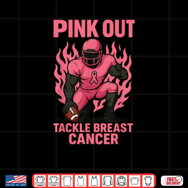Design Pink Out Tackle Football Breast Cancer Awareness Shirt