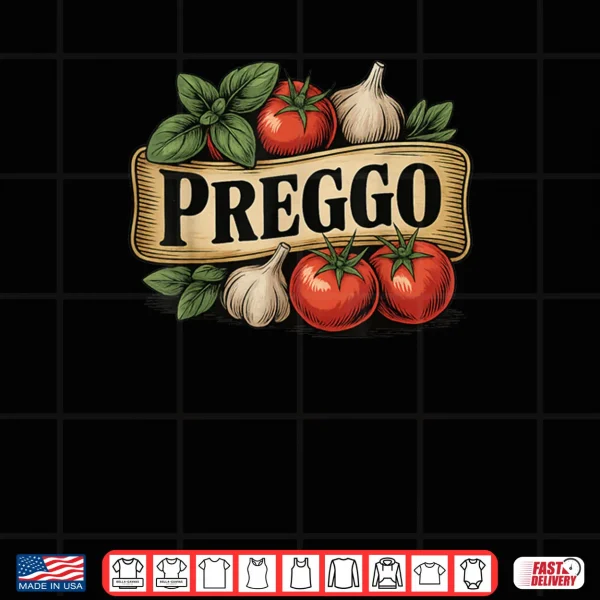 Design Preggo Costume Pregnancy Announcement Prego Pasta Sauce Shirt