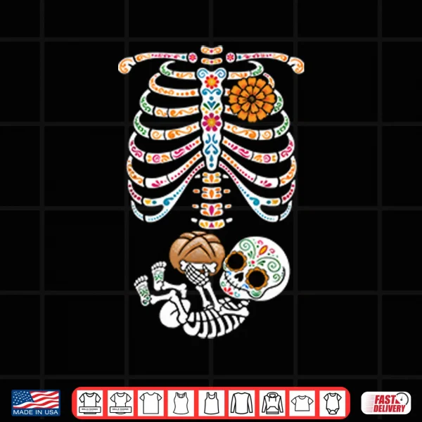 Design Pregnancy Skeleton Dia De Los Muertos Belly Bump Shirt