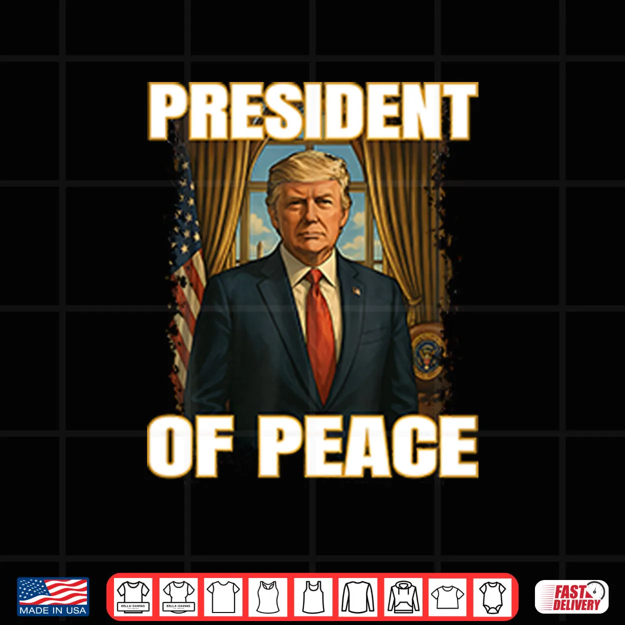 President Of Peace Pro Trump Shirt President Of Peace Pro Trump Shirt