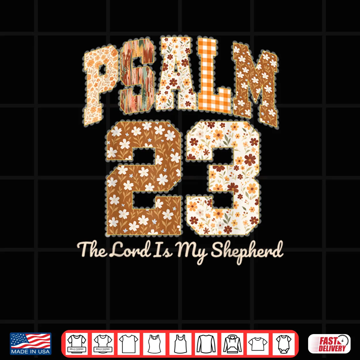 Psalm 23 The Lord is My Shepherd Christian Fall Thanksgiving Shirt Psalm 23 The Lord is My Shepherd Christian Fall Thanksgiving Shirt