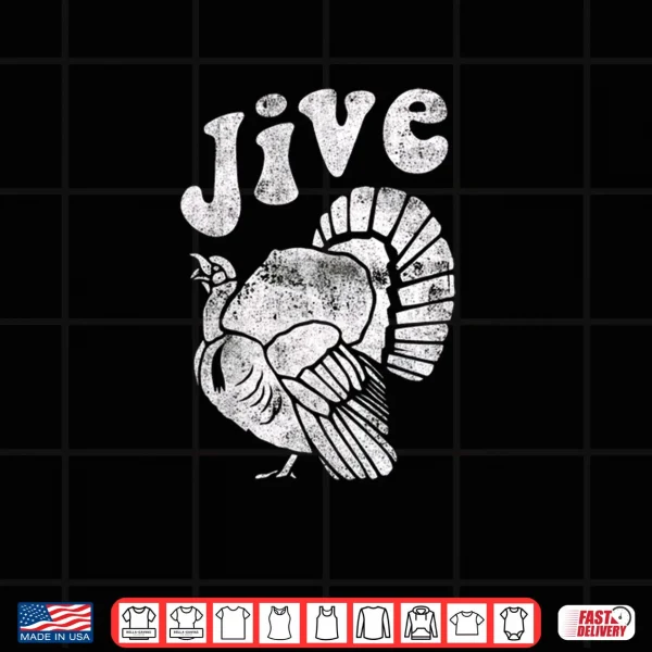 Design Retro Jive Turkey Distressed Thanksgiving Shirt