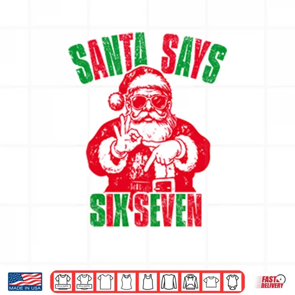 Design Santa Six Seven Christmas Shirt
